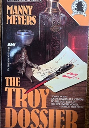 Troy Dossier (Manny Meyers)