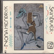 Nona Hendryx - Skindiver