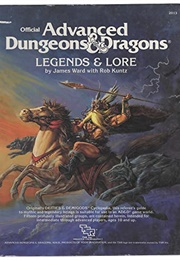 Advanced Dungeons and Dragons, Legends and Lore (James M. Ward)