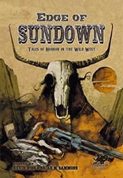 Edge of Sundown: Tales of Horror in the Wild West (Kevin Ross)