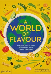 A World of Flavour (Gabrielle Langholtz)