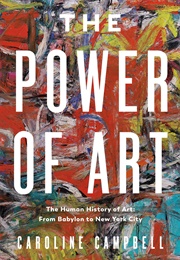 The Power of Art (Caroline Campbell)