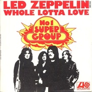 Whole Lotta Love (1969) - Led Zeppelin