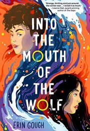 Into the Mouth of the Wolf (Erin Gough)