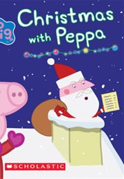 Christmas With Peppa (Neville Astley)