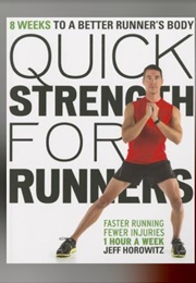 Quick Strength for Runners (Jeff Horowitz)