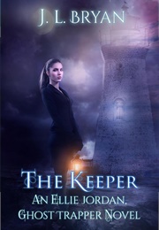 The Keeper (JL Bryan)