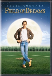 Field of Dreams (1989)