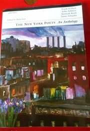 The New York Poets: An Anthology (Ashbery, Koch &amp; O&#39;Hara)