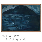 Night Palace (Mount Eerie, 2024)