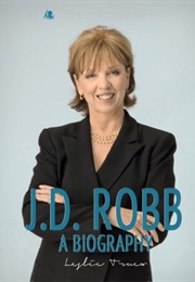 J.D. Robb: A Biography (Leslie Truex)