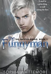 The Funnyman (Sophie Whittemore)