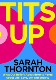 Tits Up (Sarah Thornton)