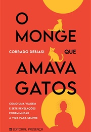 O Monge Que Amava Gatos (Corrado Debiasi)