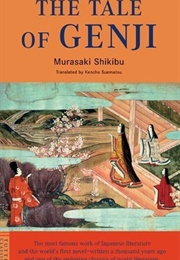 The Tale of Genji: A Novel in Six Parts (Murasaki Shikibu Translated by Arthur Waley)