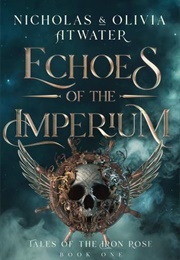 Echoes of the Imperium (Nicholas Atwater)