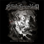 Blind Guardian - Deliver Us From Evil