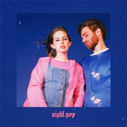 Magdalena Bay - Night/Pop