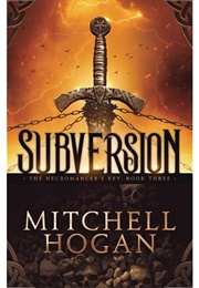 Subversion (Mitchell Hogan)