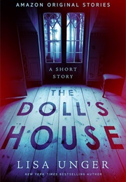 The Doll&#39;s House (Lisa Unger)