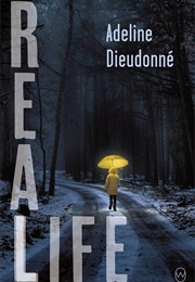 Real Life (Adeline Dieudonnée)