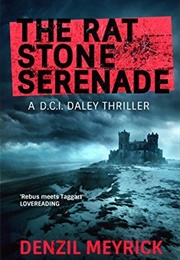 The Rat Stone Serenade (Denzil Meyrick)