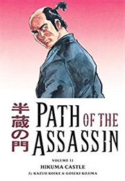 Path of the Assassin, Vol. 11: Hikuma Castle (Kazuo Koike)