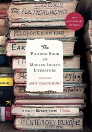 The Picador Book of Modern Indian Literature (Amit Chaudhuri)