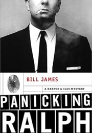 Panicking Ralph (Bill James)