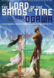 The Lord of the Sands of Time (Issui Ogawa)