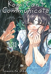 Komi Can&#39;t Communicate Volume 31 (Tomohito Oda)