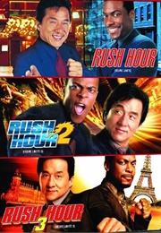 Rush Hour Trilogy (1998) - (2007)