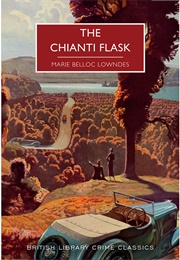 The Chianti Flask (Marie Belloc Lowndes)