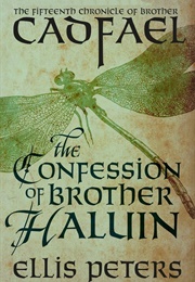 The Confession of Brother Haluin (The Chronicles of Brother Cadfael) (Peters, Ellis)