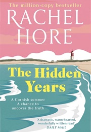 The Hidden Years (Rachel Hore)