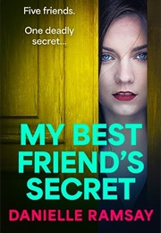 My Best Friend&#39;s Secret (Danielle Ramsay)