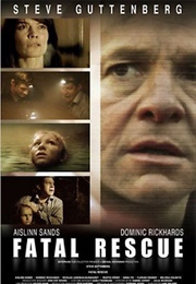 Fatal Rescue (2009)