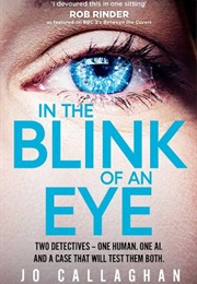 In the Blink of an Eye (Jo Callaghan)