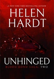 Unhinged (Helen Hardt)