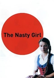 The Nasty Girl (1990)