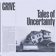 Tales of Uncertainty - Grive