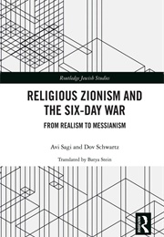 Religious Zionism and the Six-Day War (Avi Sagi)