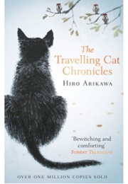 The Traveling Cat Chronicles (Hiro Arikawa)