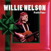 Willie Nelson, &quot;Pretty Paper&quot;