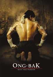 Ong-Bak: Muay Thai Warrior (2003)