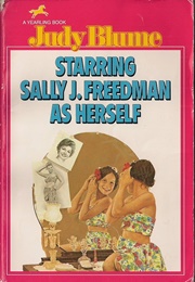 Starring Sally J. Freedman as Herself (Judy Blume)