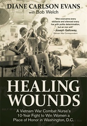 Healing Wounds (Diane Carlson Evans)