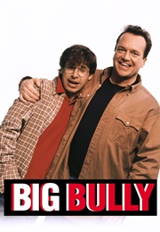 Big Bully (1996)