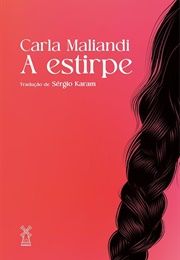 A Estirpe (Carla Maliandi)