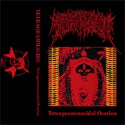 Tetragrammacide - Promo-MMXIV: Tetragrammacidal Oration